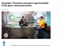 Tomás Guanipa: Tenemos una gran oportunidad el 6D para reenc...
